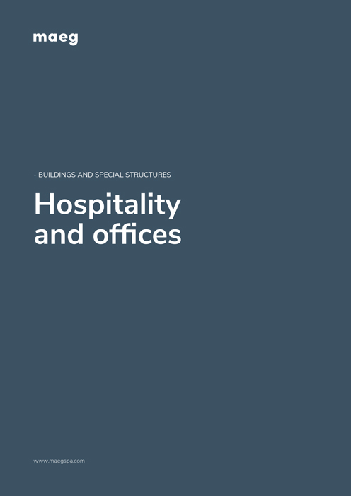 Hospitality and offices